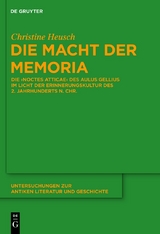 Die Macht der memoria - Christine Heusch