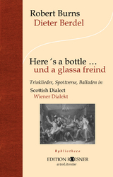 Here's a bottle ... und a glassa freind - Dieter Berdel, Robert Burns