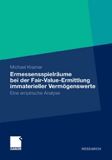 Ermessensspielräume bei der Fair-Value-Ermittlung immaterieller Vermögenswerte - Michael Kramer