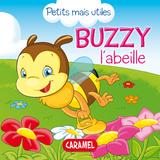 Buzzy l'abeille -  Petits mais utiles, Veronica Podesta