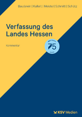 Verfassung des Landes Hessen - Baudewin, Christian; Kallert, Rainer; Meister, Johannes; Schmitt, Olaf; Schütz, Carsten