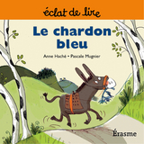 Le chardon bleu -  Anne Hache,  Eclats de lire