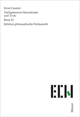 Schillers philosophische Weltansicht - Ernst Cassirer