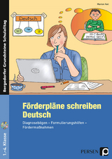 Förderpläne schreiben: Deutsch - Marion Keil