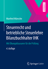 Steuerrecht und betriebliche Steuerlehre Bilanzbuchhalter IHK - Manfred Wünsche