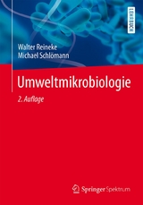 Umweltmikrobiologie - Walter Reineke, Michael Schlömann