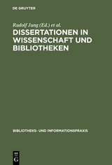 Dissertationen in Wissenschaft und Bibliotheken - 