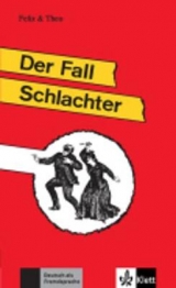 Der Fall Schlachter (Stufe 3) - 