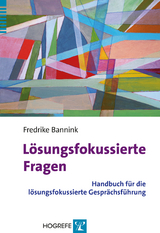 Lösungsfokussierte Fragen - Fredrike Bannink