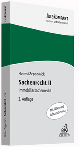 Sachenrecht II - Tobias Helms, Jens Martin Zeppernick