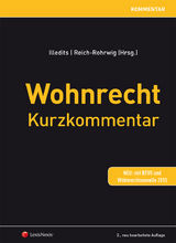 Wohnrecht Kurzkommentar - Adelheid Beer, Harald Friedl, Herbert Gartner, Claudia Hanslik-Schneider, Klaus Stephan Hawel, Michael Holoubek, Karin Illedits-Lohr, Stephanie Kulhanek, Christoph Mondel, Richard Regner, Roman Reßler, Cornelius Riedl, Natascha Romstorfer-Bechtloff, Michael Rudnigger, Martin Schauer, Michaela Schinnagl, Nadja Shah, Ruth Vospernik, Daniela Wieger