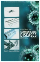 Control of Communicable Diseases Manual - Heymann, David L, Ed.