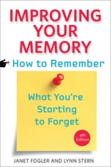 Improving Your Memory - Fogler, Janet; Stern, Lynn