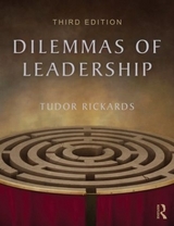 Dilemmas of Leadership - Rickards, Tudor