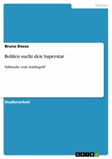 Bohlen sucht den Superstar -  Bruno Desse