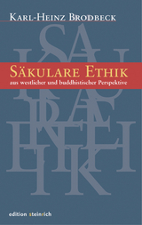 Säkulare Ethik - Karl-Heinz Brodbeck