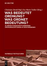 Was bedeutet Ordnung - was ordnet Bedeutung? - 