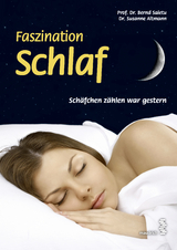 Faszination Schlaf - Bernd Saletu, Susanne Altmann