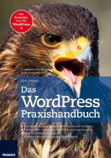 Das WordPress Praxishandbuch - Cremer, Gino