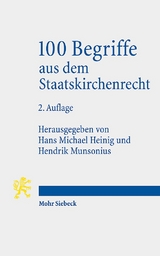 100 Begriffe aus dem Staatskirchenrecht - 