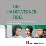 Die Handwerker-Fibel auf CD-ROM - Semper, Dr. Lothar; Gress, Dipl.-Kfm. Bernhard