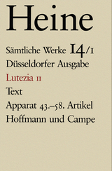 Sämtliche Werke. Historisch-kritische Gesamtausgabe der Werke. Düsseldorfer Ausgabe / Lutezia II - Heinrich Heine