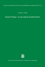 Vitamin D-Mangel – ein unterschätztes Krankheitsrisiko? - Gabriele I. Stangl