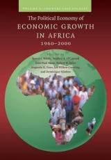 The Political Economy of Economic Growth in Africa, 1960–2000: Volume 2, Country Case Studies - Ndulu, Benno J.; O'Connell, Stephen A.; Azam, Jean-Paul; Bates, Robert H.; Fosu, Augustin K.