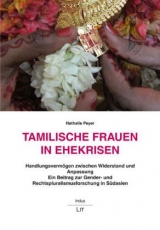 Tamilische Frauen in Ehekrisen - Nathalie Peyer