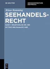 Klaus Ramming: Seehandelsrecht / Einleitung; §§ 476 – 480 - Klaus Ramming