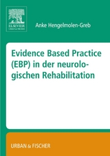 Evidence Based Practice (EBP) in der Neurologischen Rehabilitation - 