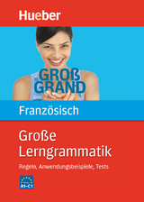 Große Lerngrammatik Französisch - Nicole Laudut