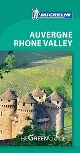 Auvergne Rhone Valley - Michelin Green Guide - 