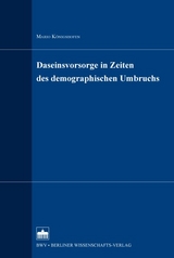 Daseinsvorsorge in Zeiten des demographischen Umbruchs - Mario Königshofen