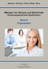 Meister für Schutz und Sicherheit - Handlungsspezifische Qualifikation - Jörg Zitzmann, Marcel Kuhlmey, Pierre Tamke, Thomas Meyer, Stefan Merz