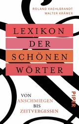 Lexikon der schönen Wörter -  Roland Kaehlbrandt