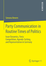 Party Communication in Routine Times of Politics - Simona Bevern