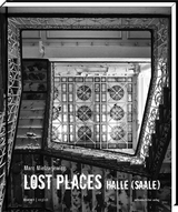 Lost Places Halle (Saale) - 