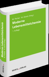 Moderne Lebensmittelchemie - 