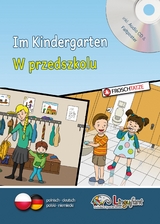 Lingufant - W przedszkolu/Im Kindergarten – polnisch/deutsch - mit CD - Heuer-Diakow, Sabrina