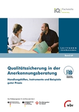 Qualitätssicherung in der Anerkennungsberatung - 