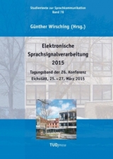 Elektronische Sprachsignalverarbeitung 2015 - 