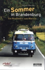 Ein Sommer in Brandenburg - Johannes Unger, Heike Hartung, Meike Materne