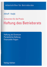 Haftung des Betriebsrats - Lars Althoff, Marc Hadyk