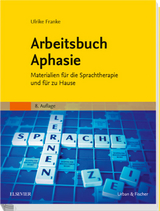 Arbeitsbuch Aphasie - Franke, Ulrike