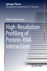 High-Resolution Profiling of Protein-RNA Interactions - Mathias Munschauer