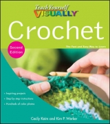 Teach Yourself VISUALLY Crochet - Keim, Cecily