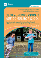 Deutschunterricht auf Schulhof & Co. Klasse 1-4 - 