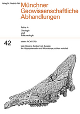 Late Miocene Suidae from Eurasia: the Hippopotamodon and Microstonyx problem revisited - Martin Pickford