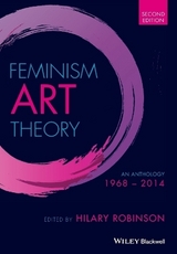 Feminism Art Theory - Robinson, Hilary